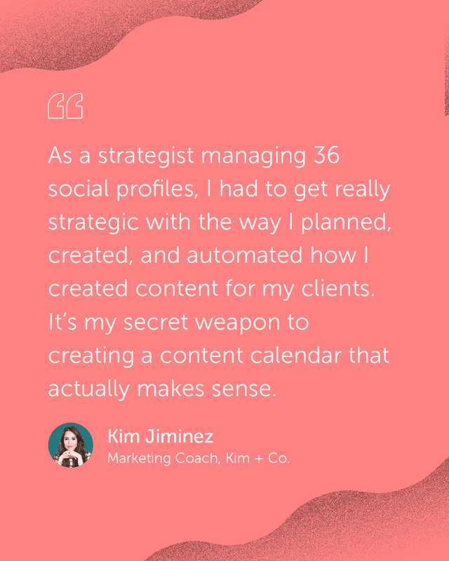 Marketing coach Kim Jimenez juggles 36 social profiles and CoSchedule helps her plan, automate, and organize it all.
Want a smarter content calendar? Click the link in bio to see how she does it.