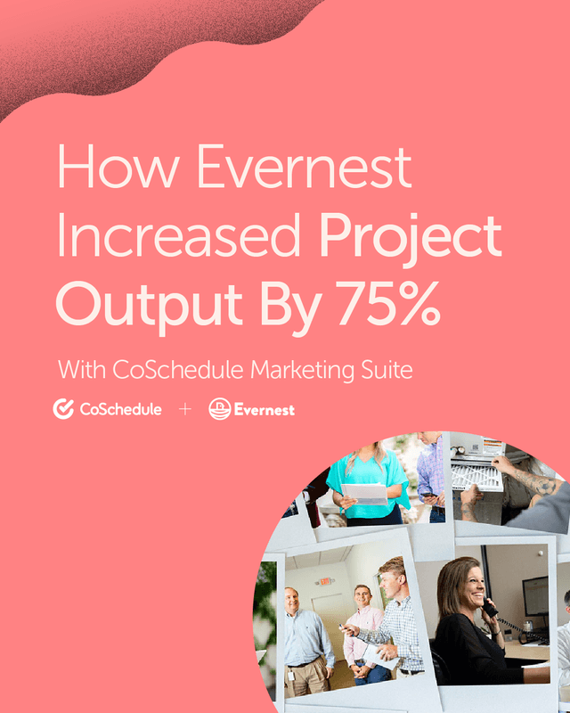 Evernest scaled 75% fasterโwithout growing their team.
See how they streamlined marketing and crushed deadlines with CoSchedule.
Get the full story. Link in bio.